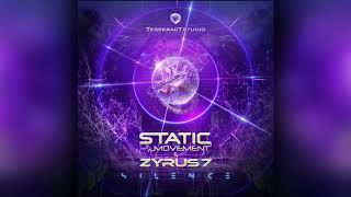 Static Movement & Zyrus7 - Silence