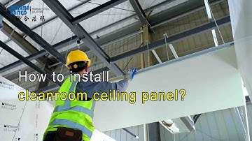 How to install cleanroom ceiling panel?