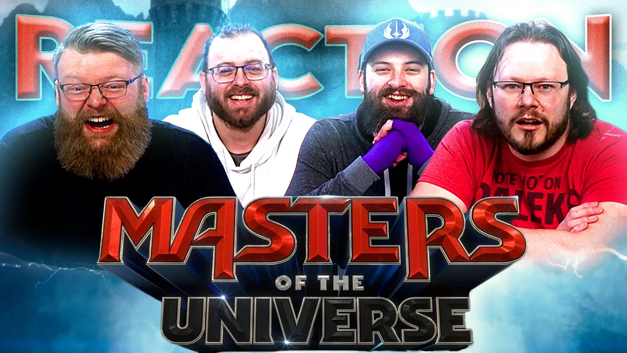 Masters of The Universe – Official Trailer REACTION!!