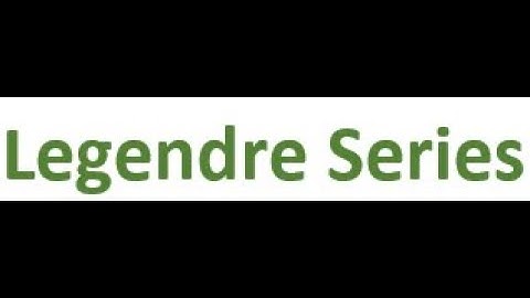L36: Legendre Series (Ordinary Differential Equation M.Sc. Mathematics)