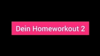 Dein Homeworkout 2