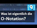 Die O-Notation Einfach Erklärt – Landau Notation