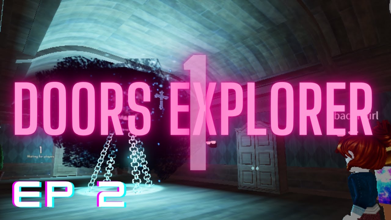 Doors Explorer 1 | The hour of crucifix } Ep2 - YouTube