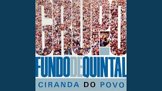 Video thumbnail of "Fundo de Quintal - Não Valeu"