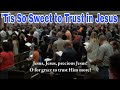 ’Tis So Sweet to Trust in Jesus- Hymn of Faith