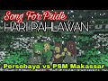 keren Lur..!! Song for Pride dan Koreo Tema Pahlawan | Buka Laga Persebaya vs PSM Makassar