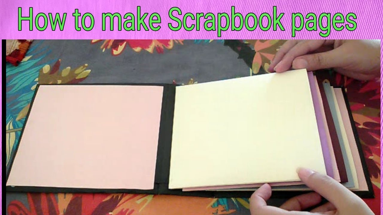 DIY HOW TO SCRAPBOOK ideas & inspiration 