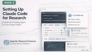 Agentic Research Course - Week 2: Setting Up Claude Code for Research