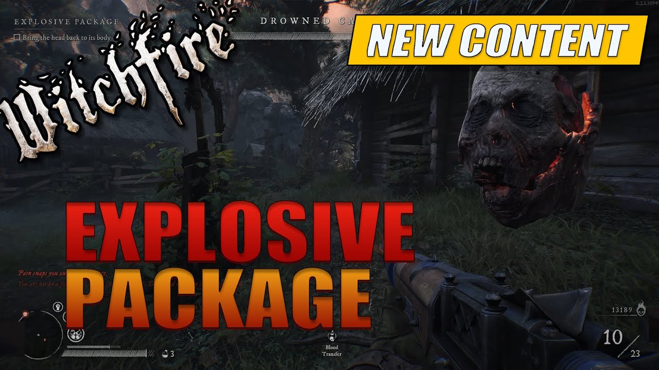 Witchfire Explosive Package Quest Lost Head YouTube