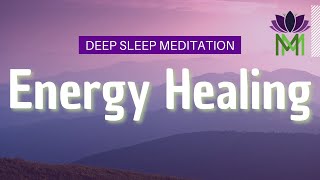 Open Your Heart and Heal Your Energy Sleep Meditation | Mindful Movement