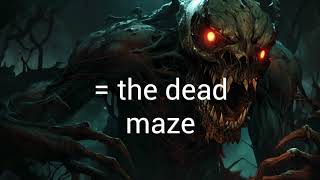 the dead maze (trailer)