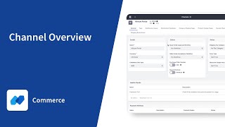 Liferay Commerce Channels Overview