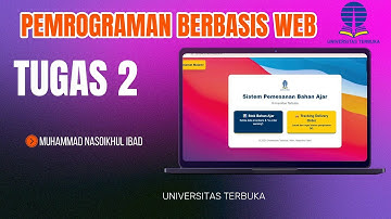 TUGAS 2 Pemrograman Berbasis Web #universitasterbuka