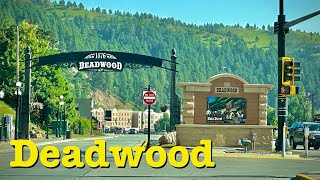 Deadwood, South Dakota.