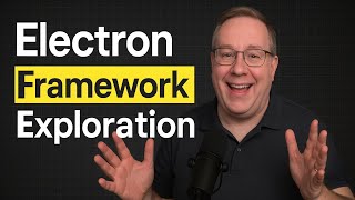 Exploring Electron - A Cross Platform Framework for Developers
