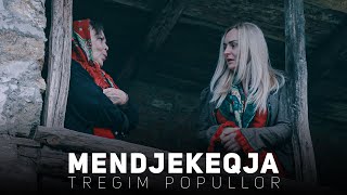 Tregim Popullor - Mendjekeqja