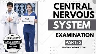 Complete Clinical CNS Examination | Easy Step by Step Approach All in One Lecture | MBBS, AMC, USMLE screenshot 3