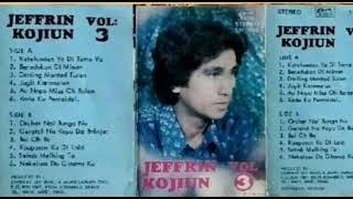 Full Album Side A      Jeffrin Kojiun Vol.3