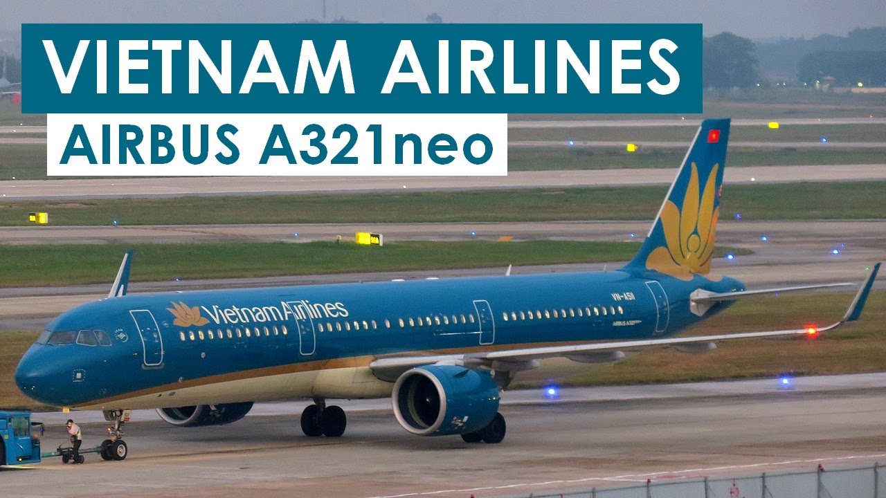 [Flight Report] VIETNAM AIRLINES | Hanoi Danang | Airbus A321neo ...