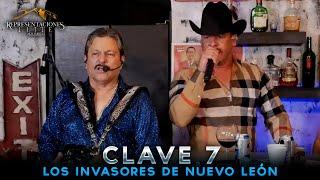 Los Invasores de Nuevo León - Clave 7