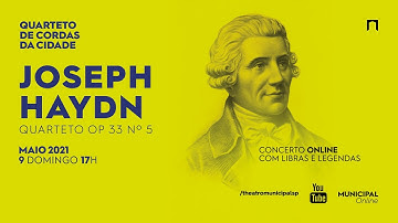 Quarteto da Cidade | Joseph Haydn "Quarteto, Op. 33 nº 5"