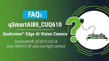 Frequently asked questions – Qualcomm Edge AI Vision Camera | e-con Systems