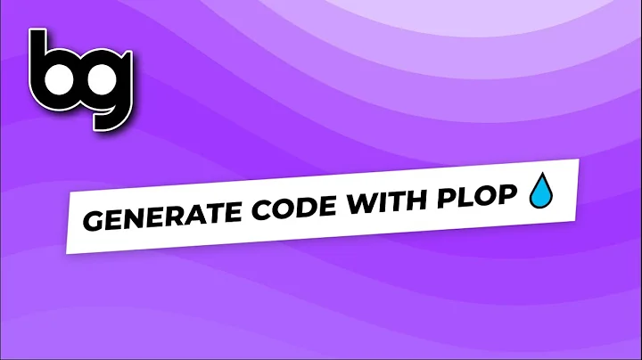 💧 generate code with plop