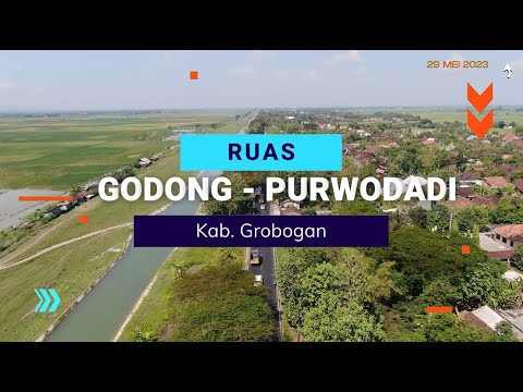 Penanganan Ruas Godong - Purwodadi (Kab. Grobogan)