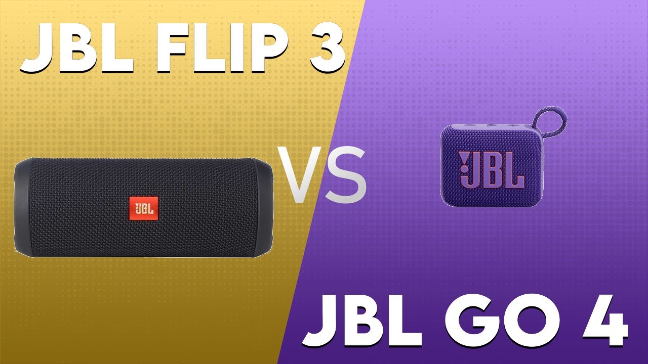 JBL Flip 3 vs JBL Go 4 Technical Comparison - YouTube