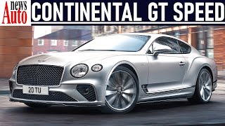 New Bentley Continental GT Speed (2021) - Walkaround | NewsAuto 2021 Bentley Continental Gt Speed Comfort Luxury Features Presentation