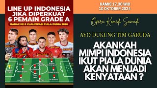 OPERA KOMEDI SAMADI || 10 OKTOBER 2024 || Pk. 17.30