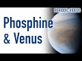 Phosphine and Life on Venus - Periodic Table of Videos