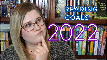 2022 Reading Goals and Channel Goals!