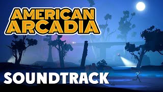 American Arcadia: music soundtrack & gameplay.