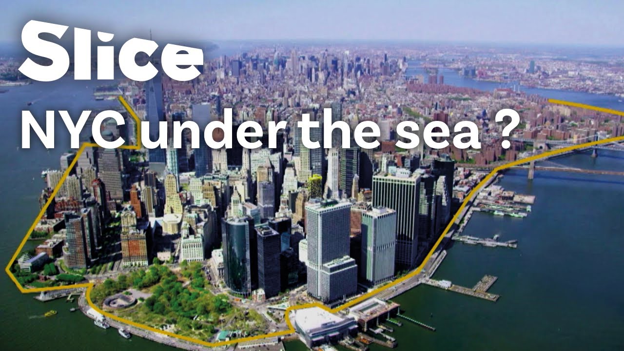 New York City VS Sea Level Rise SLICE YouTube