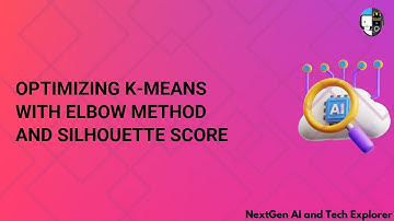 Optimizing K-Means with Elbow Method and Silhouette Score