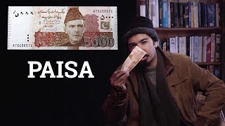 Paisa | Money | Khyalaat