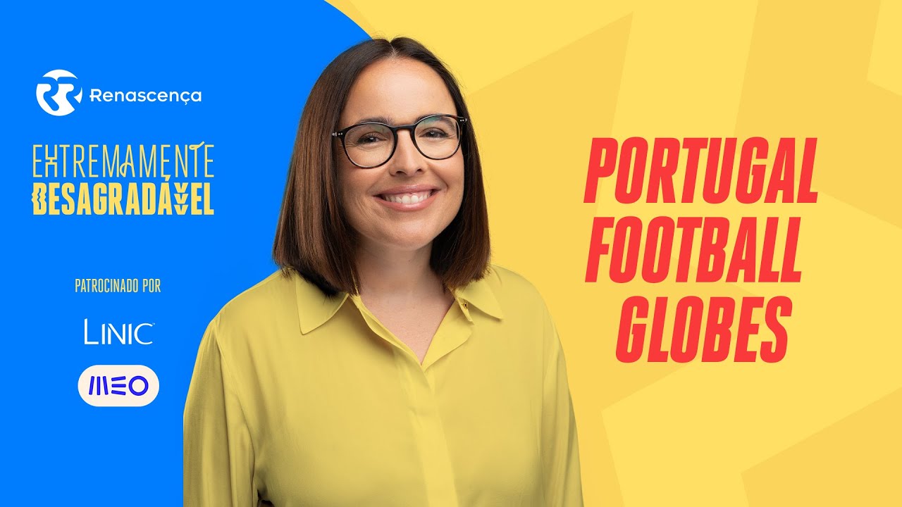 Portugal Football Globes - Extremamente Desagradável