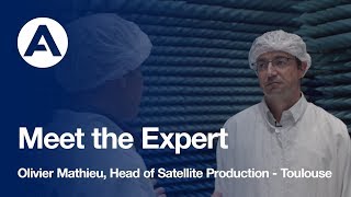 Meet the Expert - Olivier Mathieu Head of Satellite Production, Toulouse screenshot 1