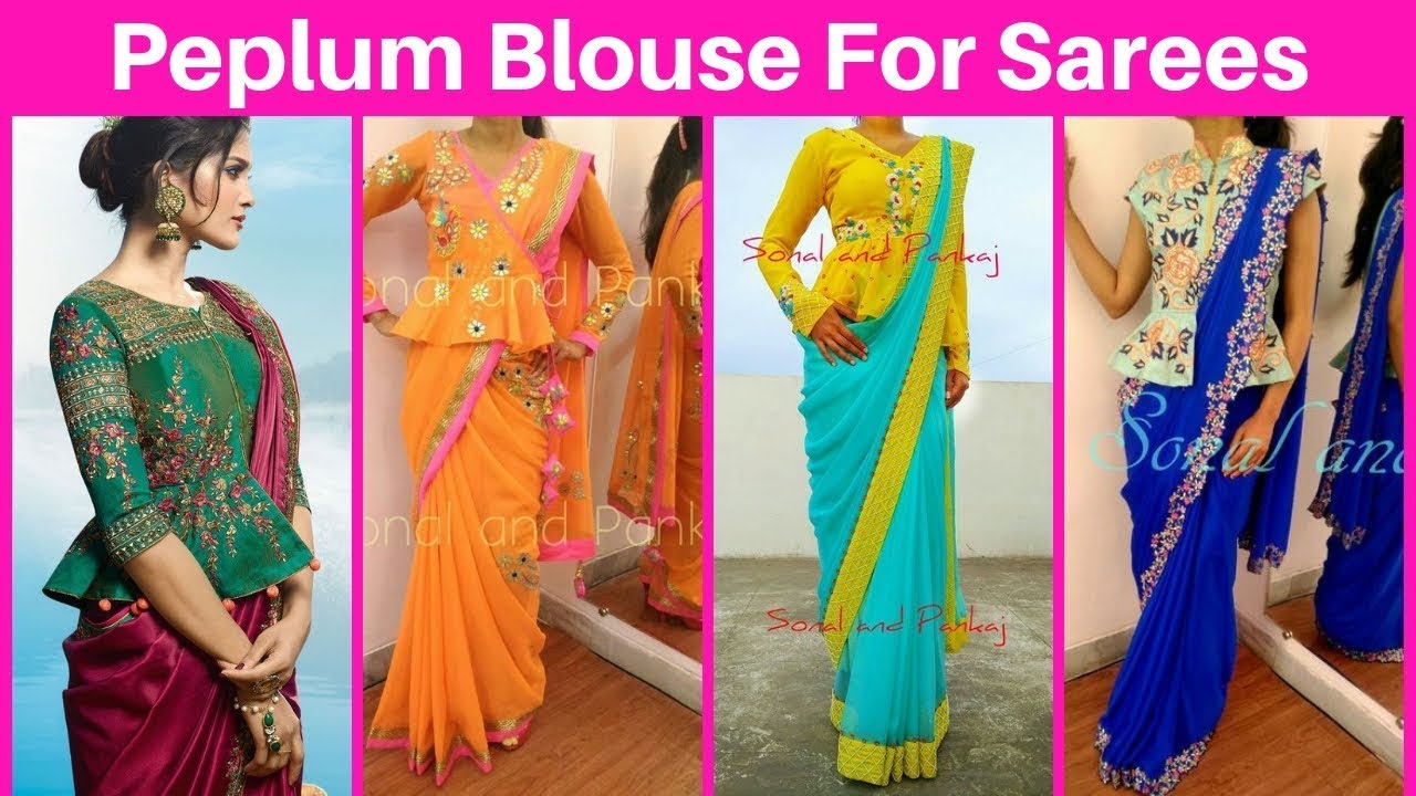 Peplum Blouse For Saree  Fashionable Blouse Designs 
