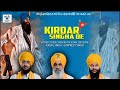 Kirdar singha de  kavishr kewal singh mheta  komal sohi  veer new song 2023