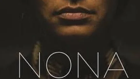 Nona (2017) | Trailer | Kate Bosworth | Mariana Ca...