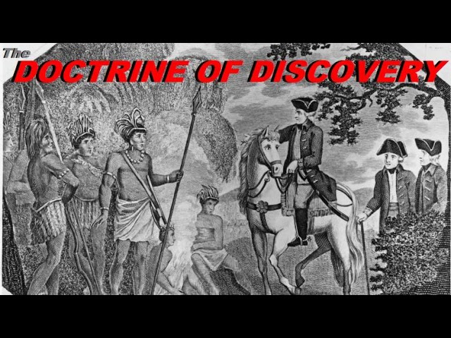 Doctrine of Discovery-Invade, Enslave and Massacre Non-Christian Pagans||Pope, Church, Papal Bull