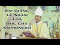 Bài Giảng Của Đức Cha Phêrô Khảm Tại Thánh Lễ Nhận Tòa Của Đức Cha Anphongso Nguyễn Hữu Long Gp Vinh