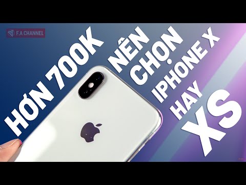 Video Hơn 700K Nên Chọn iPhone X Hay Lên iPhone Xs? - youtube