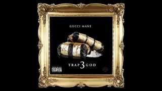 Gucci Mane –  I Don't Do Roofs