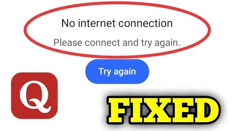 Fix Quora No Internet Connection Please try again later Problem Solved 2023