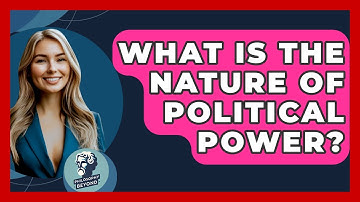 What Is The Nature Of Political Power? - Philosophy Beyond