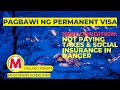 Not Paying Tax & Social Insurances, babawian ng Permanent Visa