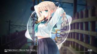 Nightcore - All Falls Down (Steve Aoki Remix)